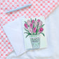 "Blake's Tulips" 5x7 BLANK Greeting Card / Fine Art Print